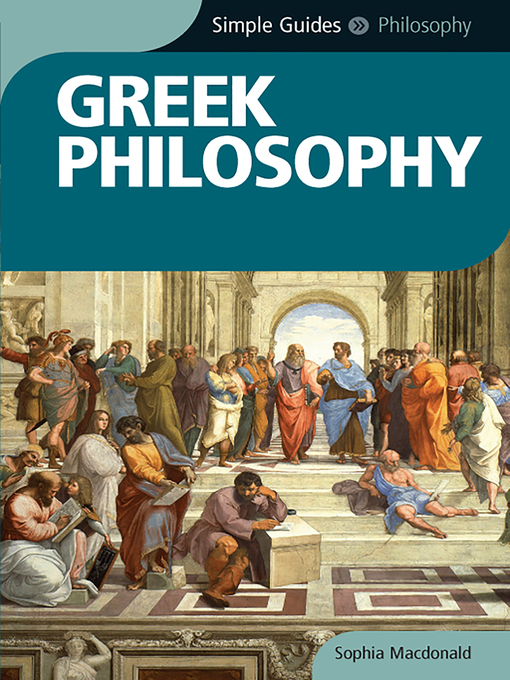 Title details for Greek Philosophy--Simple Guides by Sophia Macdonald - Available